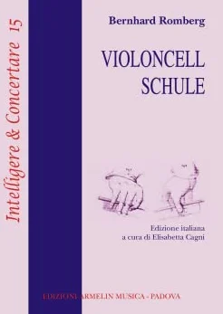 Violoncell Schule. Ediz. italiana