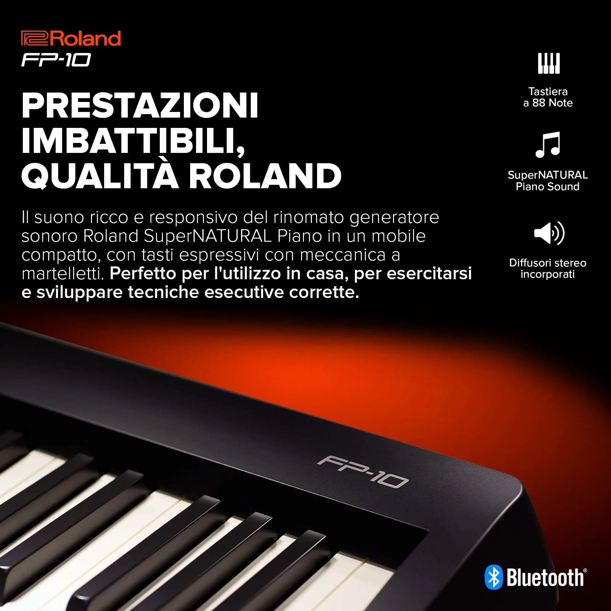 Roland FP-10 – Piano Digitale Compatto a 88-Note con Suoni di Piano SuperNATURAL e Tastiera dall'Autentica Risposta Acustica | Semplice da Usare | Ideale per l'Utilizzo in Casa